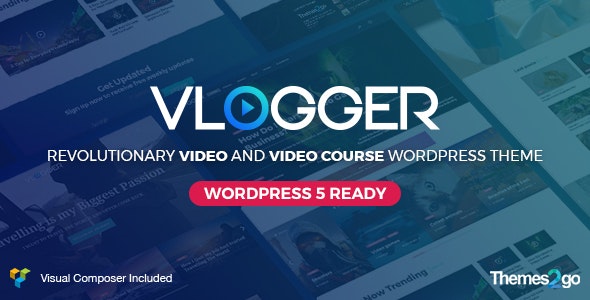 Vlogger v2.5.1 – Professional Video & Tutorials Theme