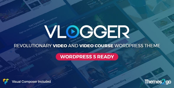 Vlogger v2.6.0 – Professional Video & Tutorials Theme