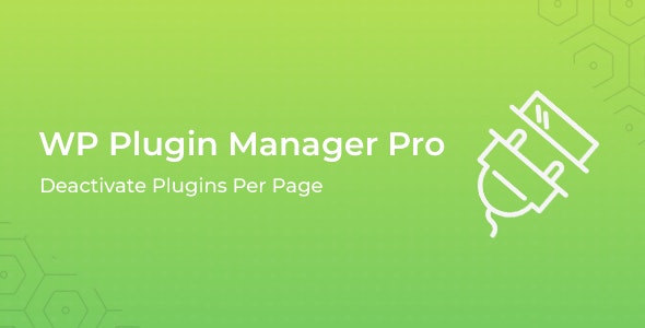 WP Plugin Manager Pro v1.0.1 – Deactivate plugins per page