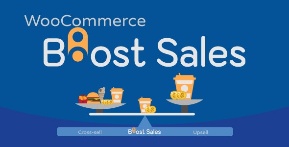 Codecanyon WooCommerce Boost Sales Upsells Cross Sells Popups Discount v1.4.4 Nulled