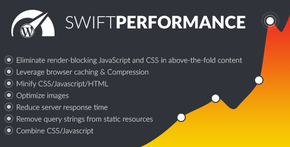 Swift Performance Super Fast Cache and Fast Site v2.3.6.4 Nulled