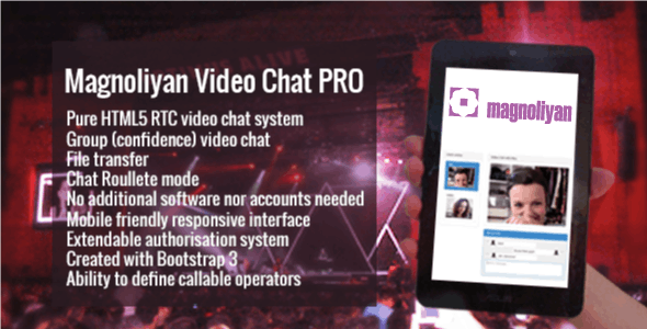 Codecanyon – Magnoliyan Video Chat PRO v1.18.0